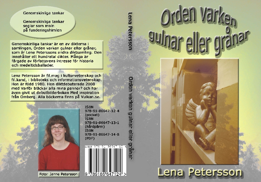 Bokomslaget till andra upplagan av Orden varken gulnar eller grånar Bokomslaget till andra upplagan av Orden varken gulnar eller grånar